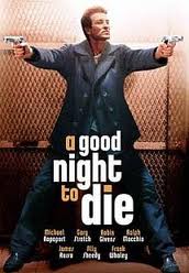 Una Buena Noche Para Morir [2003]